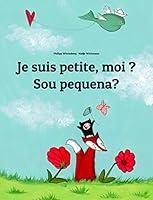 Algopix Similar Product 9 - Je suis petite moi  Sou pequena Un