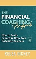 Algopix Similar Product 9 - The Financial Coaching Playbook How to
