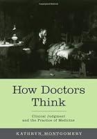 Algopix Similar Product 10 - How Doctors Think Clinical Judgment