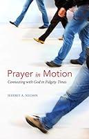 Algopix Similar Product 8 - Prayer in Motion Connecting with God