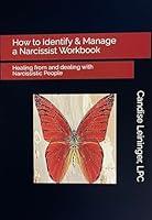 Algopix Similar Product 18 - How to Identify  Manage a Narcissist