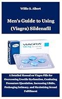 Algopix Similar Product 1 - Mens Guide to Using Viagra