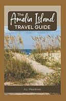 Algopix Similar Product 17 - The Amelia Island Travel Guide