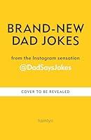 Algopix Similar Product 5 - Brand-New Dad Jokes