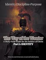 Algopix Similar Product 20 - The Way of the Warrior: Part 1: Identity