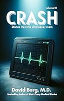 Algopix Similar Product 13 - Crash Stories From rhe Emergency Room