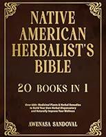 Algopix Similar Product 7 - Native American Herbalists Bible 20