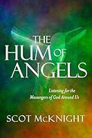 Algopix Similar Product 4 - The Hum of Angels Listening for the