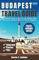 Algopix Similar Product 19 - Budapest travel guide 2024 The Updated