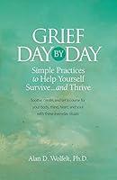 Algopix Similar Product 2 - Grief Day by Day Simple Everyday