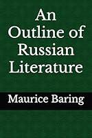 Algopix Similar Product 5 - An Outline of Russian Literature