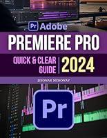 Algopix Similar Product 5 - Premiere Pro Quick and Clear 2024