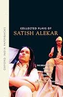 Algopix Similar Product 14 - Collected Plays of Satish Alekar The