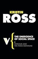 Algopix Similar Product 18 - The Emergence of Social Space Rimbaud
