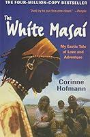Algopix Similar Product 13 - The White Masai My Exotic Tale of Love
