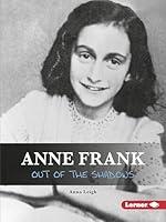 Algopix Similar Product 17 - Anne Frank Out of the Shadows Gateway