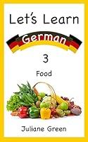 Algopix Similar Product 6 - Lets Learn German 3 A Picture Book