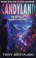 Algopix Similar Product 14 - Candyland The Battle of Naughty and