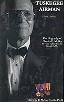 Algopix Similar Product 14 - Tuskegee Airman The Biography of