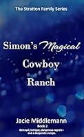 Algopix Similar Product 9 - Simons Magical Cowboy Ranch  Book 2