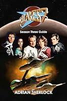 Algopix Similar Product 1 - Blakes 7 Season Three Guide