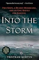 Algopix Similar Product 19 - Into the Storm Two Ships a Deadly
