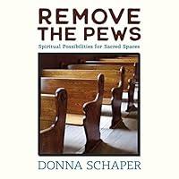 Algopix Similar Product 11 - Remove the Pews Spiritual