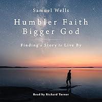 Algopix Similar Product 6 - Humbler Faith Bigger God Finding a