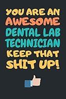 Algopix Similar Product 14 - Dental Lab Technician Gifts Blank