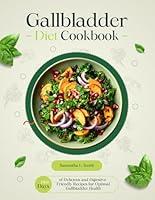 Algopix Similar Product 4 - Gallbladder Diet Cookbook 1500 Days of