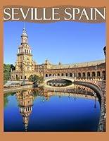 Algopix Similar Product 18 - Seville Spain Cool Pictures That