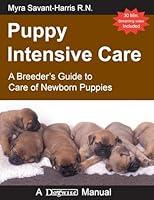 Algopix Similar Product 7 - Puppy Intensive Care A Breeders Guide