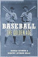 Algopix Similar Product 14 - Baseball The Golden Age Oxford