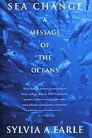 Algopix Similar Product 15 - Sea Change: A Message of the Oceans
