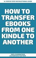 Algopix Similar Product 16 - How to Transfer Ebooks From One Kindle