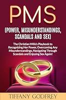 Algopix Similar Product 15 - PMS Power Misunderstandings Scandals