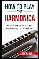 Algopix Similar Product 18 - How To Play The Harmonica A Beginners