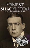 Algopix Similar Product 18 - Ernest Shackleton A Life from