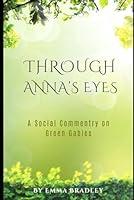 Algopix Similar Product 6 - Through Annes Eyes A Social