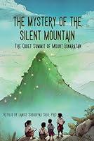 Algopix Similar Product 12 - The Mystery of the Silent Mountain A