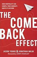 Algopix Similar Product 18 - The Come Back Effect How Hospitality