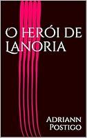 Algopix Similar Product 5 - O heri de Lanoria Lanoria no Yuusha