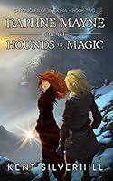 Algopix Similar Product 19 - Daphne Mayne and the Hounds of Magic