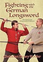 Algopix Similar Product 9 - Fighting with the German Longsword