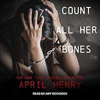 Algopix Similar Product 15 - Count All Her Bones Girl Stolen Book
