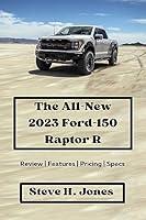 Algopix Similar Product 16 - The AllNew 2023 Ford150 Raptor R