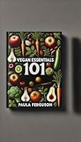 Algopix Similar Product 19 - Vegan Essentials 101 Your Starter Kit