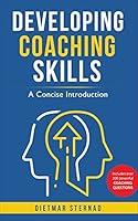 Algopix Similar Product 6 - Developing Coaching Skills A Concise