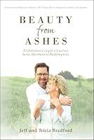 Algopix Similar Product 19 - Beauty from Ashes A Christian Couples