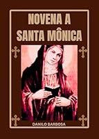 Algopix Similar Product 4 - Novena a Santa Mnica Portuguese